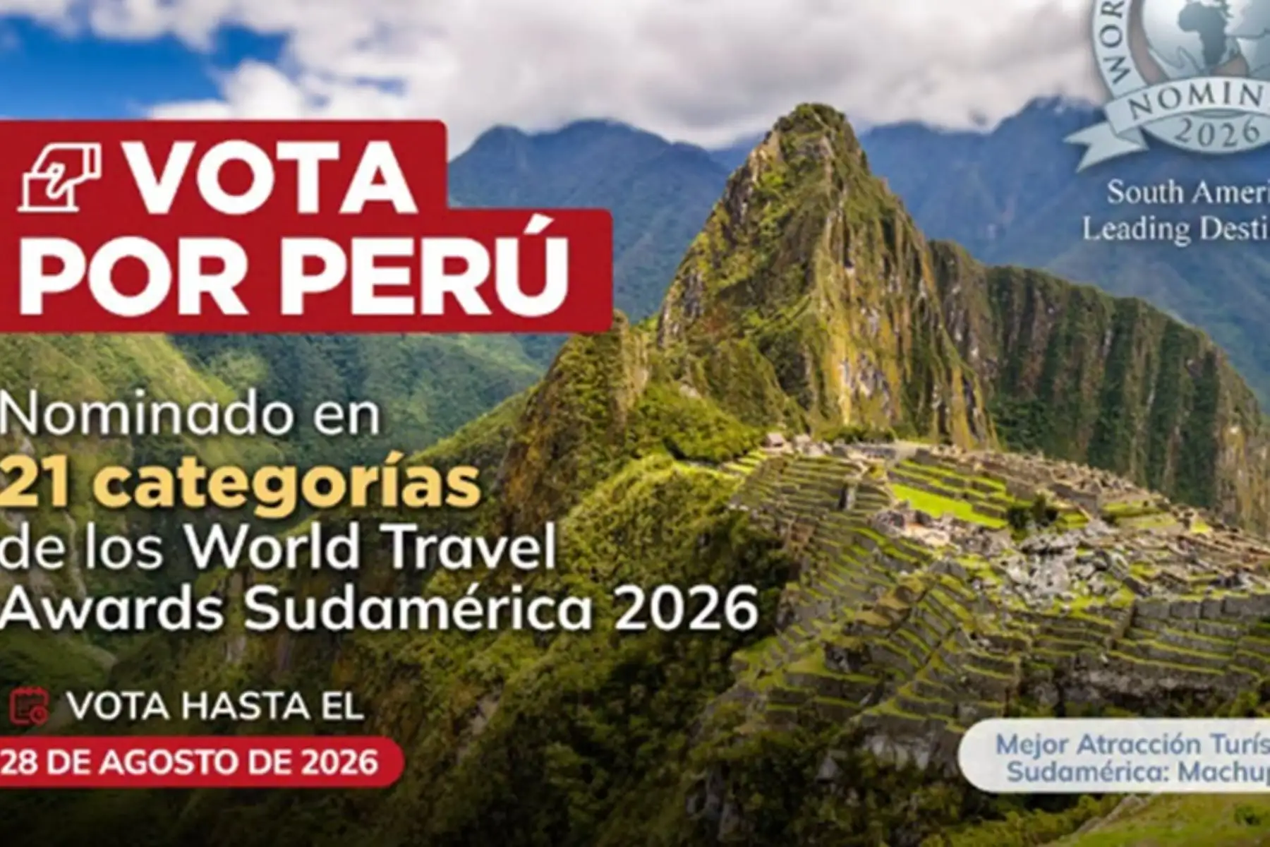 World Travel Awards Sudamérica 2026: Perú espera el voto de todos hasta el 28 de agosto